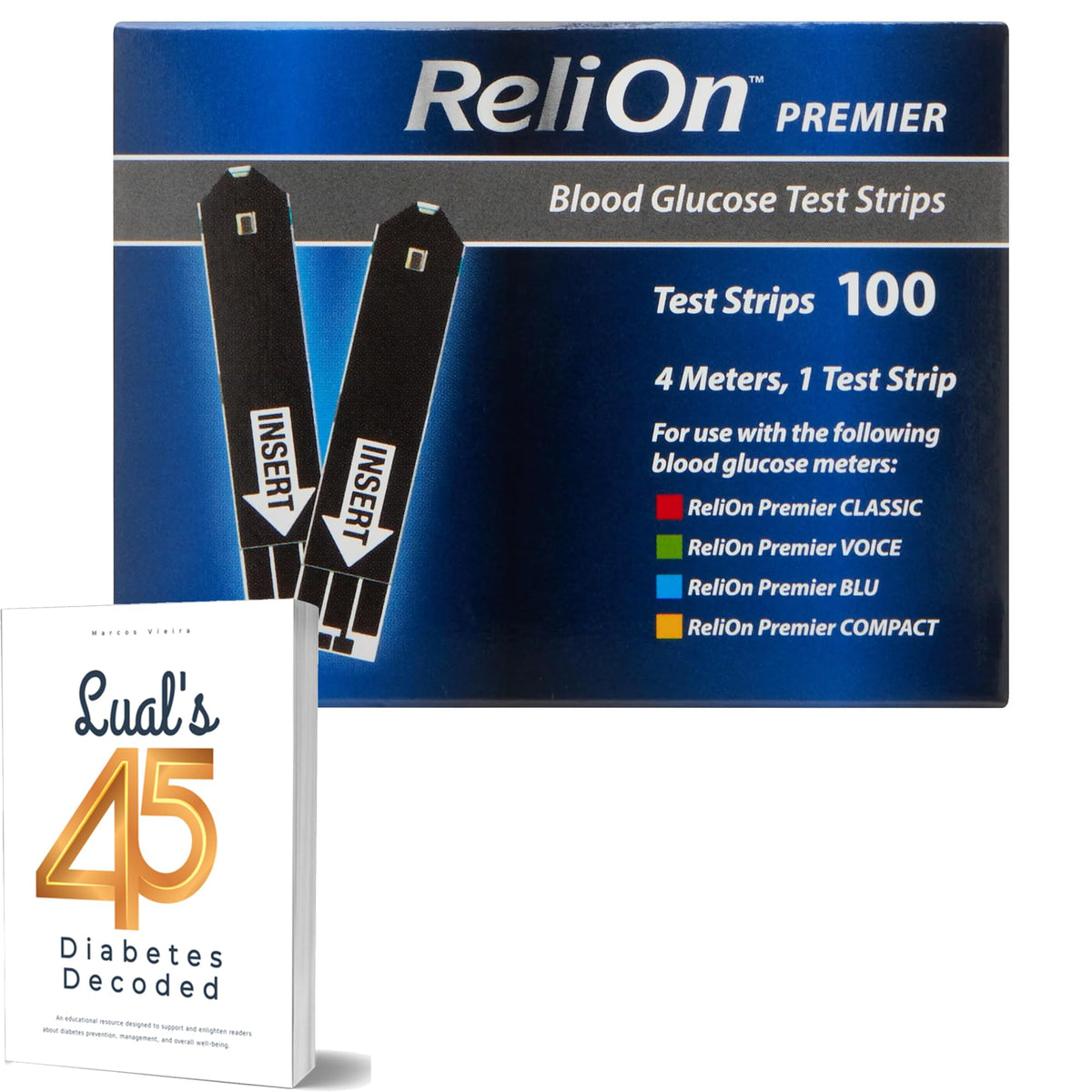 ReliOn Premier Test Strips 100 Count | Reli On Premier Blood Glucose Test Strips | Diabetes Test Strips | Tiras para Medir la Glucosa + Luals 45 Diabetes Decoded